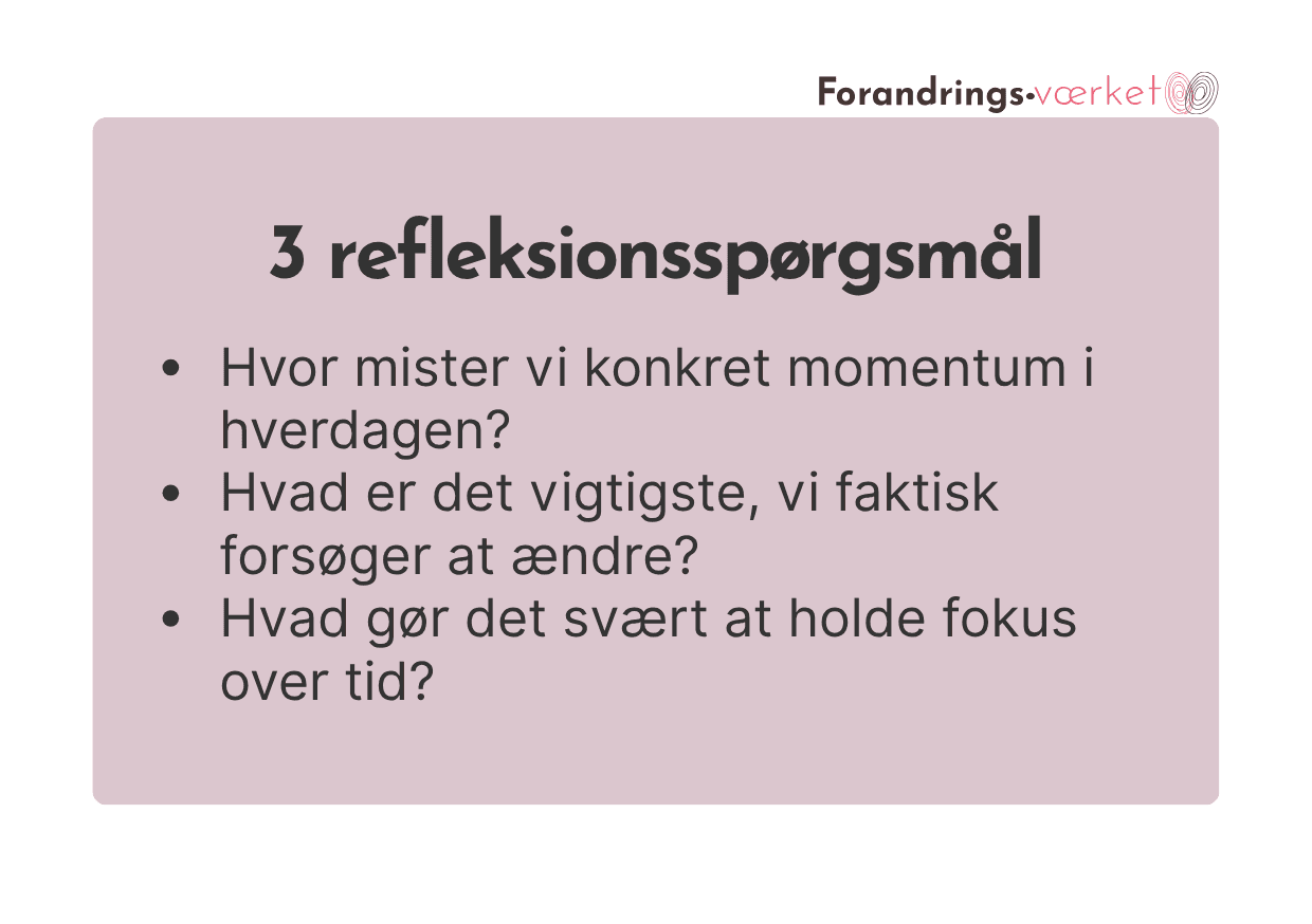 3 refleksionsspørgsmål
